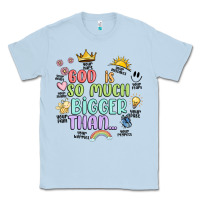 Dusty Blue god is bigger Classic Tee - JahusDesignShop