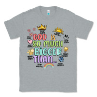 Heather Grey god is bigger Classic Tee - JahusDesignShop