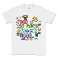 White god is bigger Classic Tee - JahusDesignShop