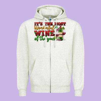 Its The Most Wonderful Wine Of The Year Zipper Hoodie Designed By Adodesignshop