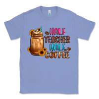 Colony Blue half teacher half coffee Classic Tee - JahusDesignShop