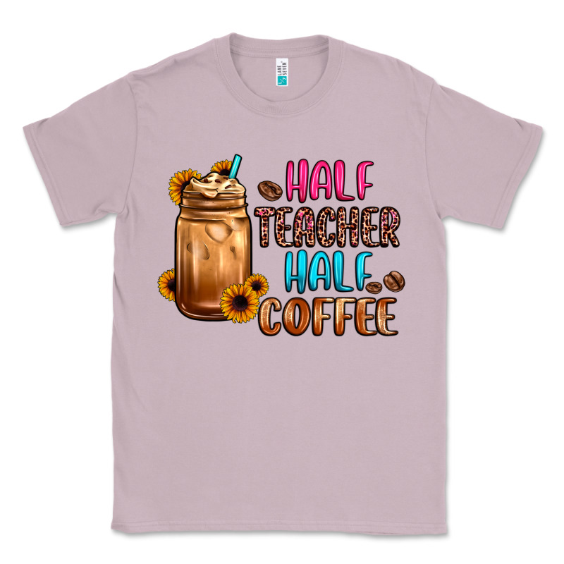 Half Teacher Half Coffee Classic Tee by JahusDesignShop | Teevron