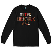 Black merry christmas y all Long Sleeve Tee - JahusDesignShop