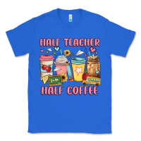 True Royal half teacher half coffee Classic Tee - JahusDesignShop