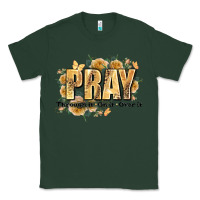 Sports Green pray through it on it and over it Classic Tee - JahusDesignShop