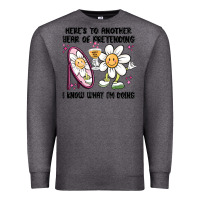 Charcoal Heather here's to another year of pretending i know what i Premium Sweatshirt - MaliasSmallBusiness
