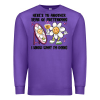 Purple here's to another year of pretending i know what i Premium Sweatshirt - MaliasSmallBusiness