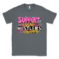 Charcoal Heather support local hustlers and dreamers Classic Tee - JahusDesignShop