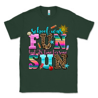 Sports Green school was  fun but its time for some  sun Classic Tee - AdoDesignShop