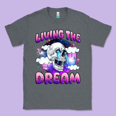 Living The Dream Classic Tee Designed By Jahusdesignshop