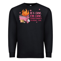Black it's fine i'm fine everything's freakin' fine Premium Sweatshirt - MaliasSmallBusiness