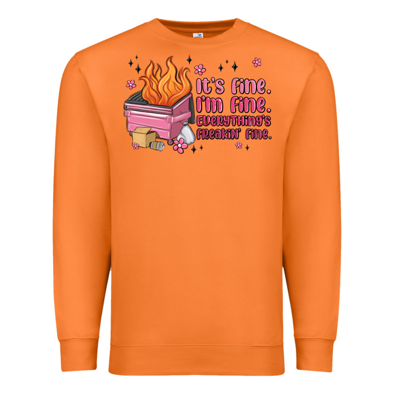 It's Fine I'm Fine Everything's Freakin' Fine Premium Sweatshirt by MaliasSmallBusiness | Teevron