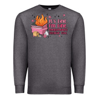 Charcoal Heather it's fine i'm fine everything's freakin' fine Premium Sweatshirt - MaliasSmallBusiness