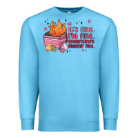 Ocean Blue it's fine i'm fine everything's freakin' fine Premium Sweatshirt - MaliasSmallBusiness