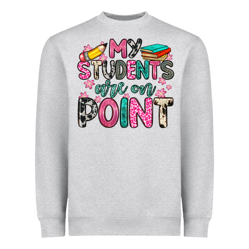 My Students Are On Point Heavyweight Sweatshirt by Zillion Design Studio | Teevron
