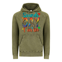 Vintage Olive sounds gay im in Vintage Hoodie - texasbilliewilder