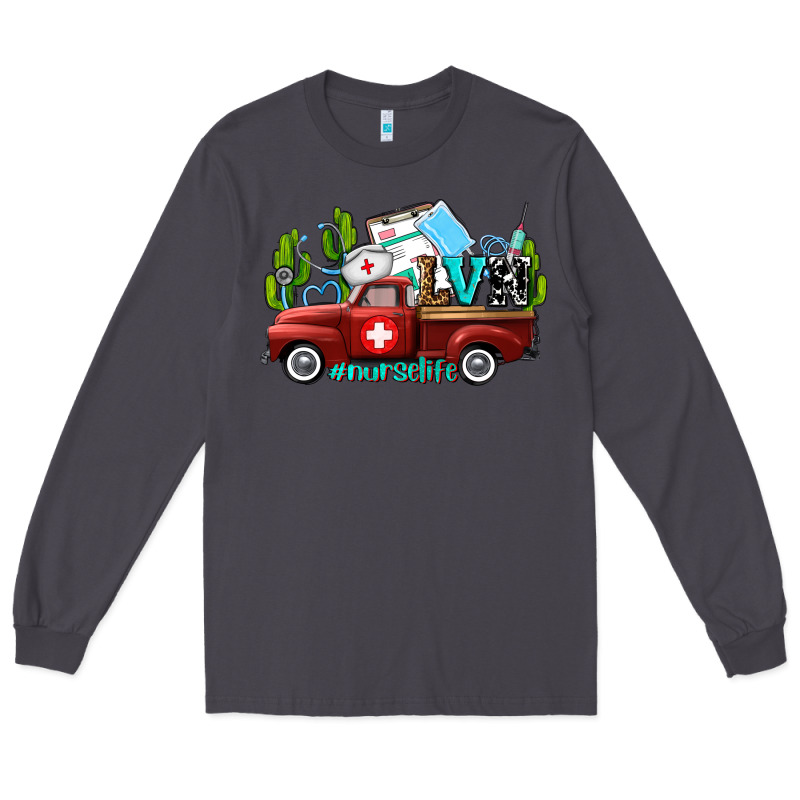Lvn Nurse Truck With Cactus And Sunflowers Long Sleeve Tee by AdoDesignShop | Teevron