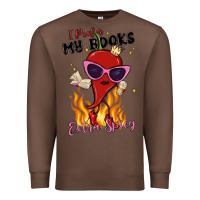 Chestnut i prefer my books extra spicy Premium Sweatshirt - MaliasSmallBusiness