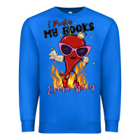 True Royal i prefer my books extra spicy Premium Sweatshirt - MaliasSmallBusiness