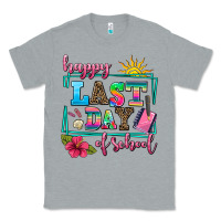 Heather Grey happy last day of school Classic Tee - AdoDesignShop