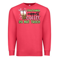 Cardinal emotional support coffee do not touch Premium Sweatshirt - MaliasSmallBusiness