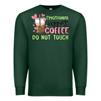 Sports Green emotional support coffee do not touch Premium Sweatshirt - MaliasSmallBusiness
