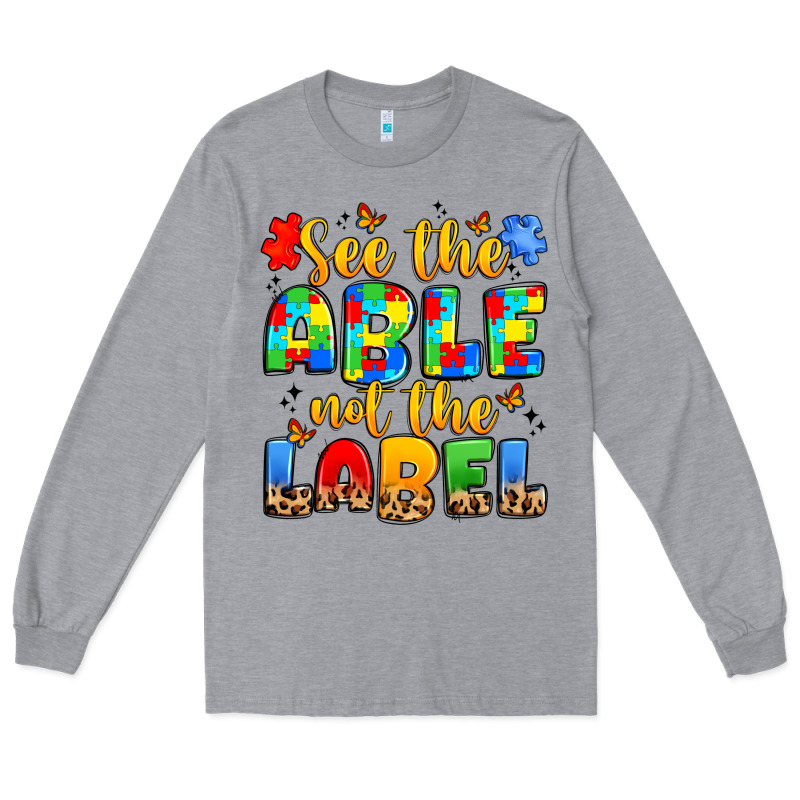 See The Able Not The Label Long Sleeve Tee by JahusDesignShop | Teevron