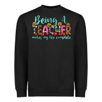 Black being a teacher makes my life complete Heavyweight Sweatshirt - Zillion Design Studio