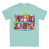 Seafoam you are enough Classic Tee - JahusDesignShop