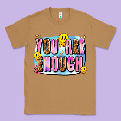 You Are Enough Classic Tee Designed By Jahusdesignshop