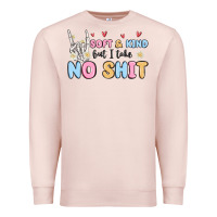 Pale Pink soft and kind but i take no shit Premium Sweatshirt - MaliasSmallBusiness