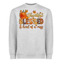 Heather Grey thankful blessed and kind of a mess Heavyweight Sweatshirt - Zillion Design Studio