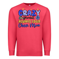 Cardinal crazy proud always loud cheer mom Premium Sweatshirt - MaliasSmallBusiness