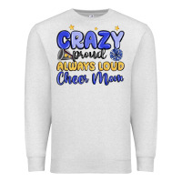 Oatmeal Heather crazy proud always loud cheer mom Premium Sweatshirt - MaliasSmallBusiness