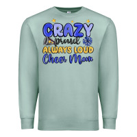 Seafoam crazy proud always loud cheer mom Premium Sweatshirt - MaliasSmallBusiness
