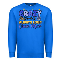 True Royal crazy proud always loud cheer mom Premium Sweatshirt - MaliasSmallBusiness