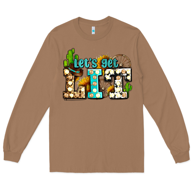 Western Lets Get Lit Ado Long Sleeve Tee by AdoDesignShop | Teevron