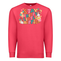 Stay Trippy Little Hippie Premium Sweatshirt | Teevron