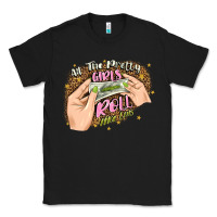 Black all the pretty girls roll like this Classic Tee - JahusDesignShop