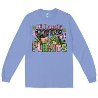 Colony Blue all i need is coffee and plants Long Sleeve Tee - JahusDesignShop