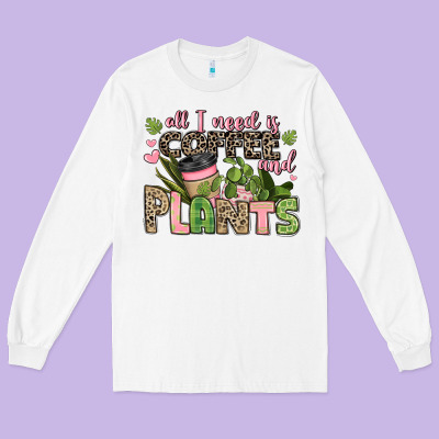 All I Need Is Coffee And Plants Long Sleeve Tee Designed By Jahusdesignshop