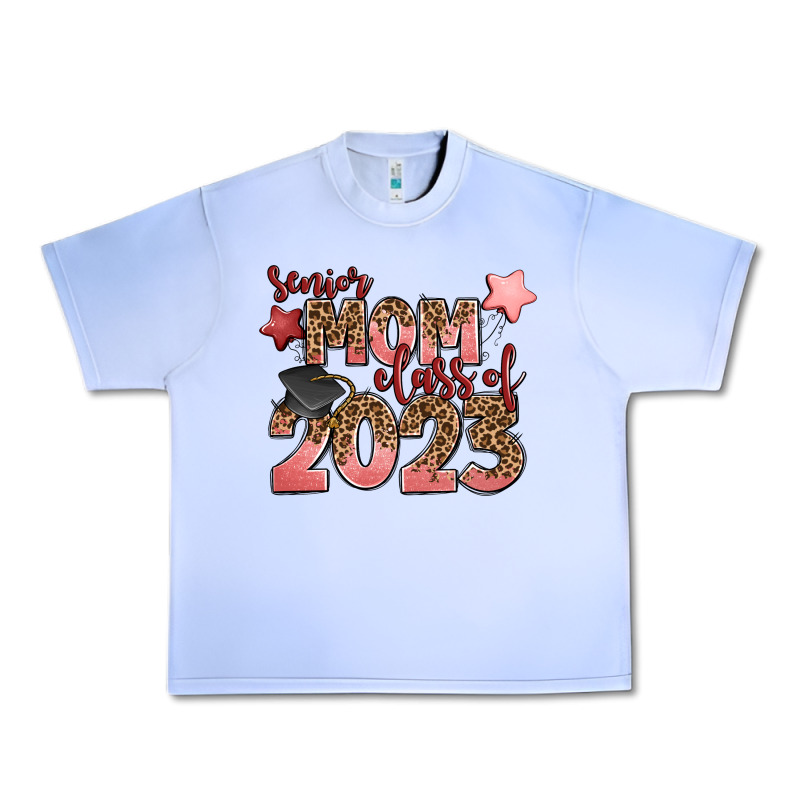 Senior Mom Class Of 2023 Urban Heavy Tee by Zillion Design Studio | Teevron