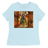 First In Last Out Firefighter Ladies Tee | Teevron
