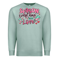 Seafoam season everything with love Premium Sweatshirt - MaliasSmallBusiness