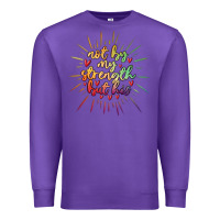 Purple not by my strength but his Premium Sweatshirt - MaliasSmallBusiness