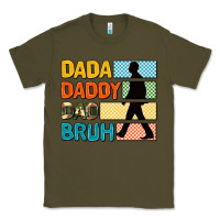 Army Green dada daddy dad bruh Classic Tee - AdoDesignShop