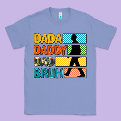 Dada Daddy Dad Bruh Classic Tee Designed By Adodesignshop
