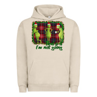 Pigment French Oak That's It I'm Not Going Urban Hoodie - Bettercallsaul