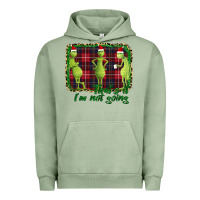 Pigment Oil Green That's It I'm Not Going Urban Hoodie - Bettercallsaul