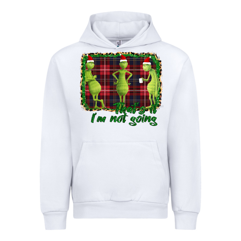 That's It I'm Not Going Urban Hoodie by Bettercallsaul | Teevron